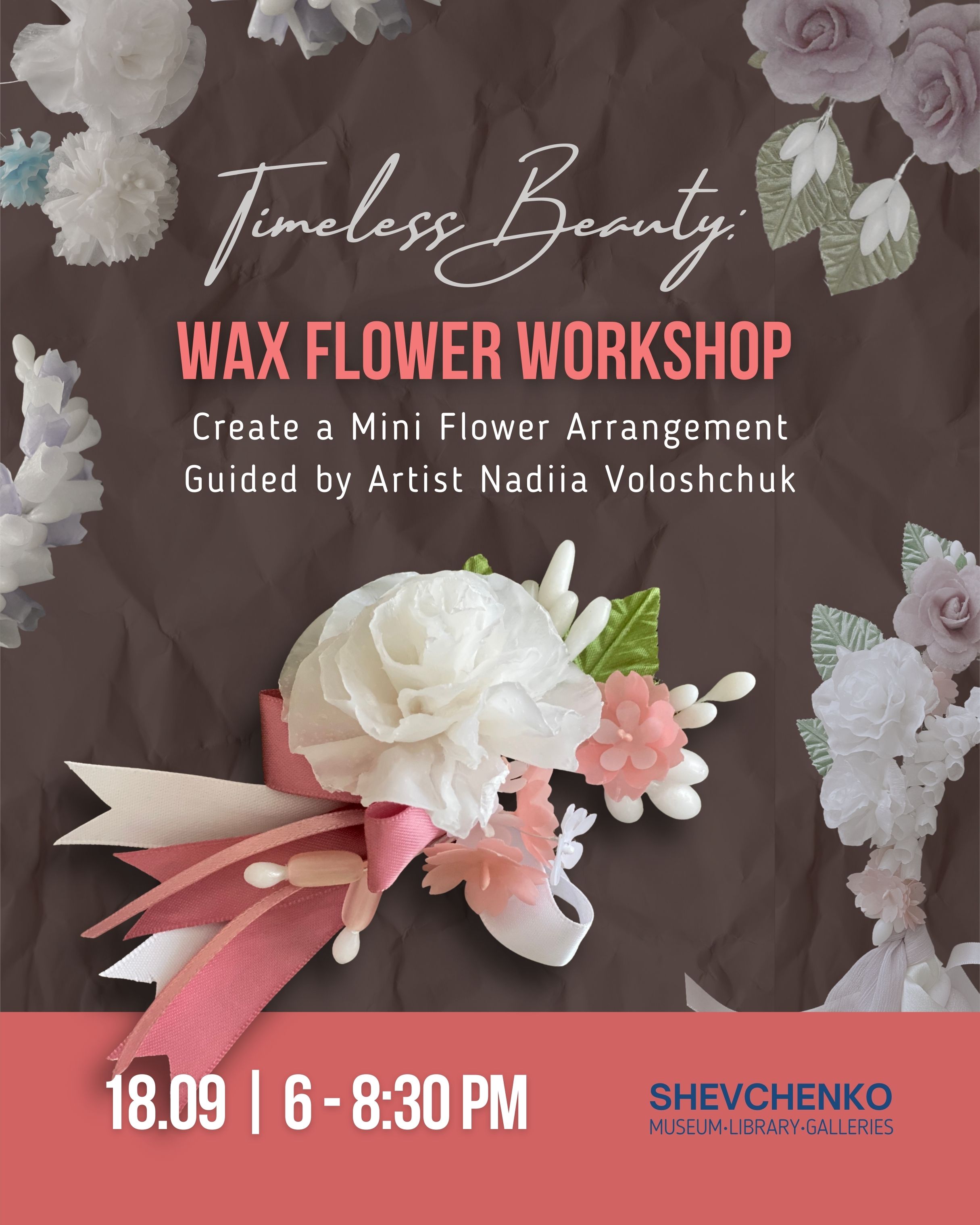 Timeless Beauty: Wax Flower Workshop